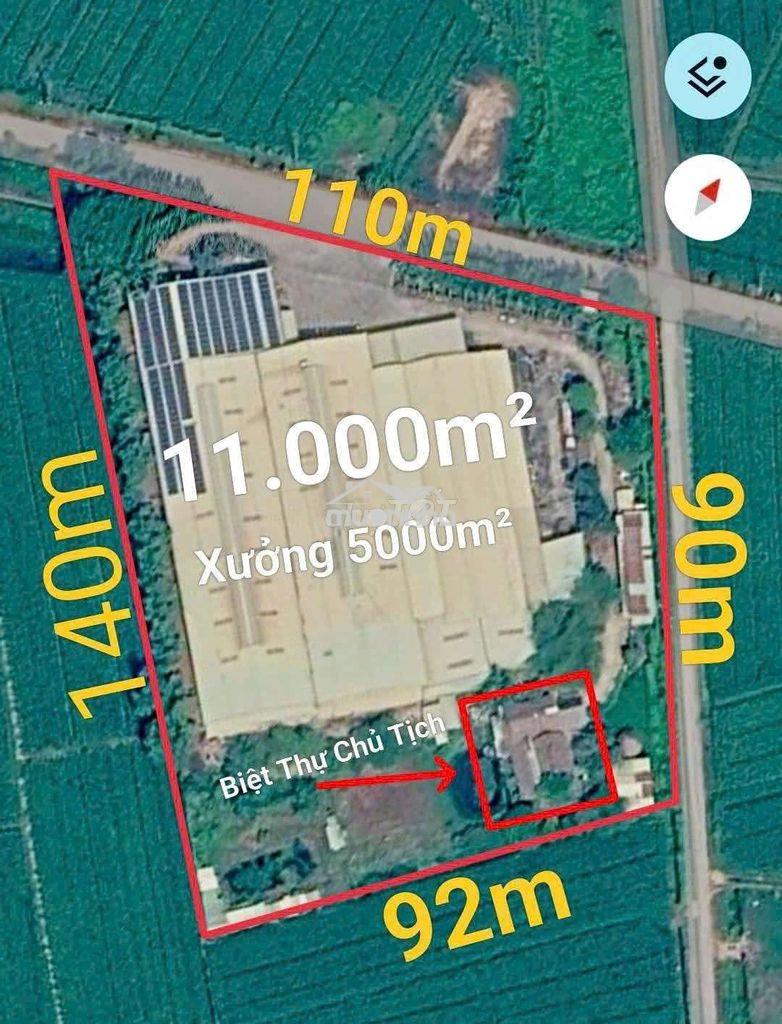 1.1ha - 2 mặt tiền nhựa - có sẵn nhà xưởng 5000m2 !